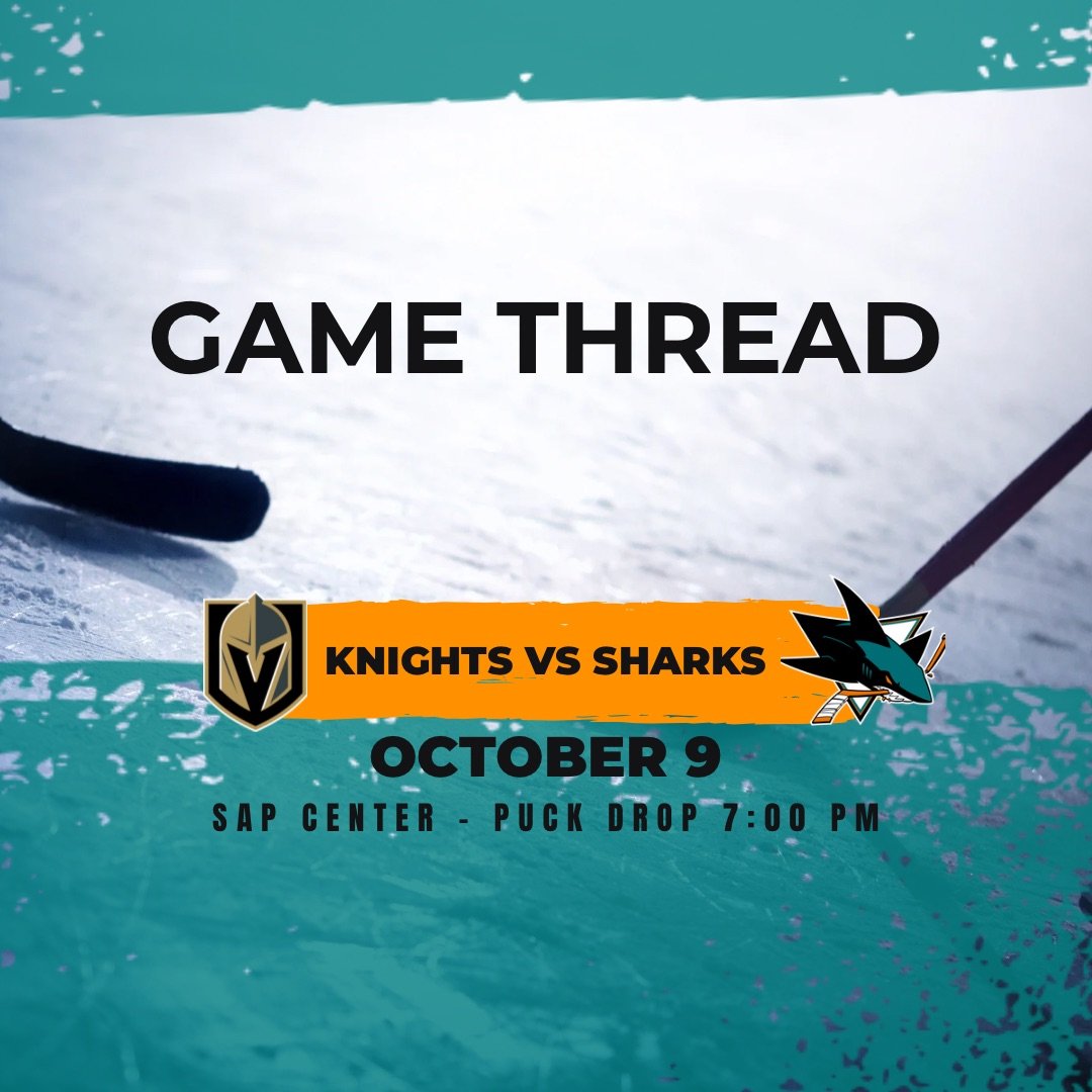 Golden Knights at Sharks game 1: Lines, game thread and how to watch