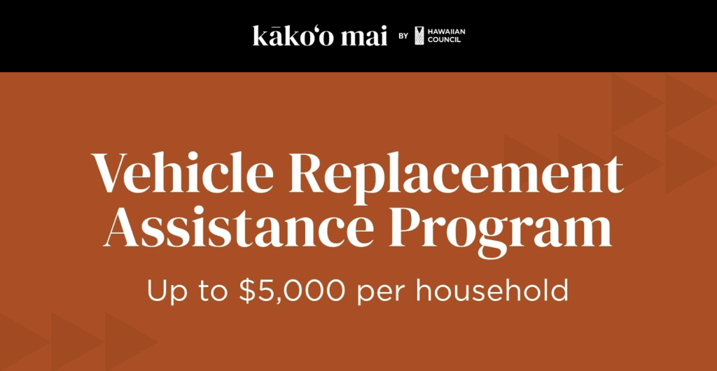 Vehicle Replacement Assistance: Up to $5,000 Available : Maui Now