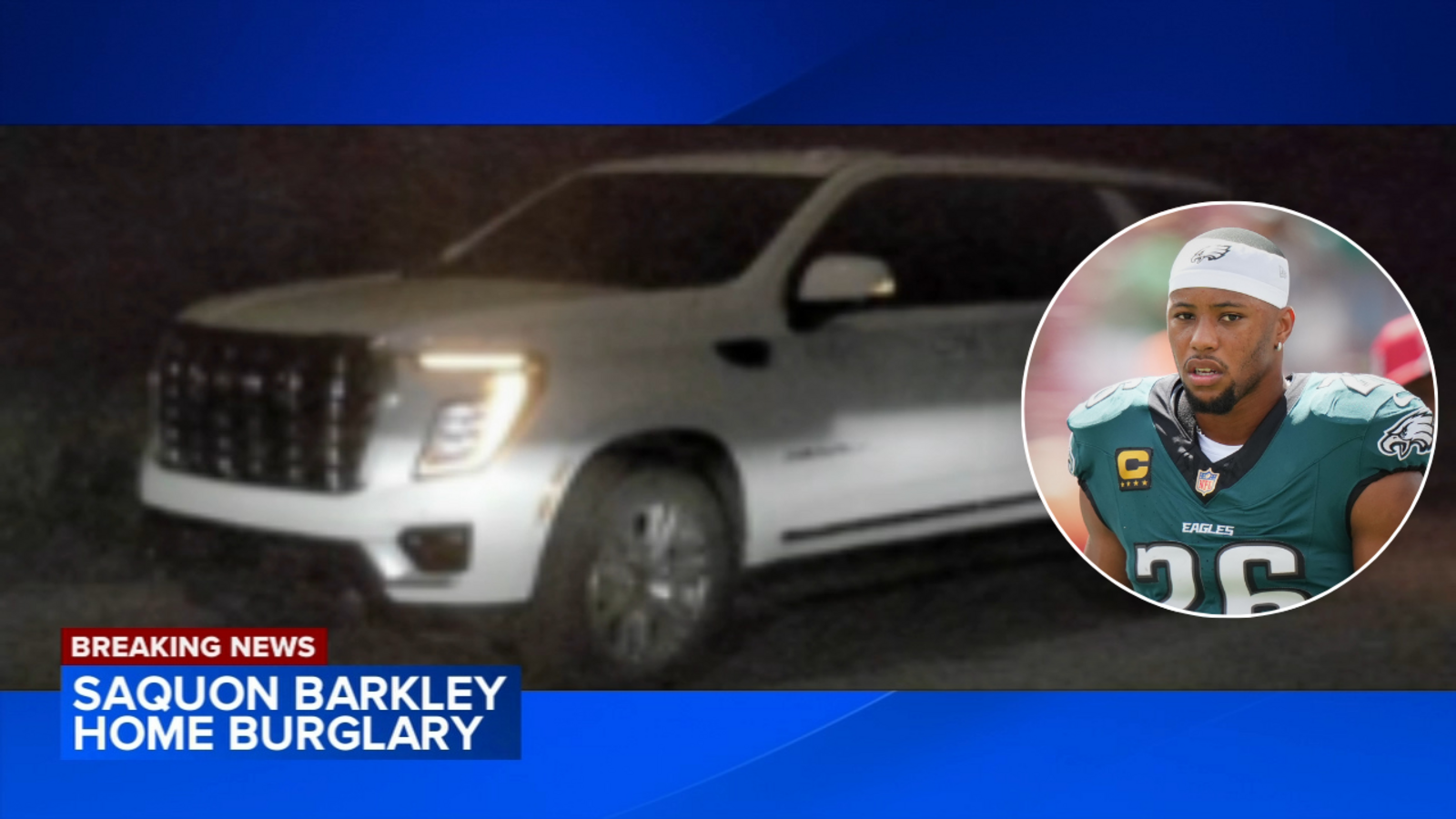 Police in Chester County investigating burglary at Saquon Barkley’s home